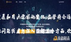 数字货币钱包的监管问题是一个涉及法律、技术