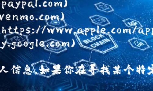 关于数字钱包的官方网站，通常取决于你使用的具体服务。例如：

1. **PayPal**: [www.paypal.com](https://www.paypal.com)
2. **Venmo**: [www.venmo.com](https://www.venmo.com)
3. **Apple Pay**: [www.apple.com/apple-pay](https://www.apple.com/apple-pay/)
4. **Google Pay**: [pay.google.com](https://pay.google.com)

请确保直接访问这些网站，以确保安全和保护你的个人信息。如果你在寻找某个特定的数字钱包，请提供更多信息，我可以更好地帮助你！