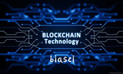 biasci